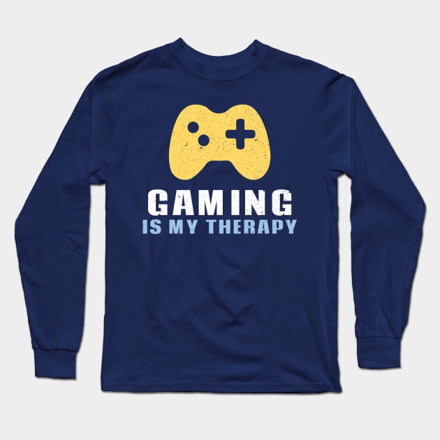 Gaming is My Therapy Long Sleeve T-Shirt by cacostadesign